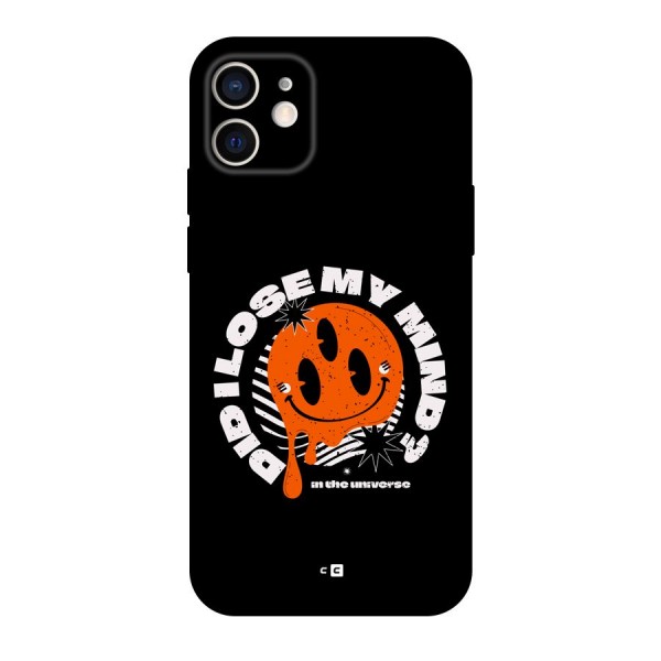 Loose My Mind Back Case for iPhone 12 Pro